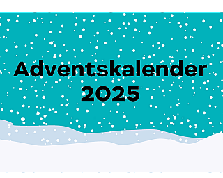 Schneelandschaft auf der "Adventskalender 2025" steht.