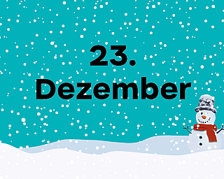 Schneelandschaft in der "23. Dezember" steht.